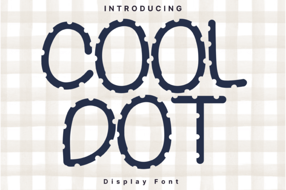 Cool Dot: A Whimsical Handwritten Display Font