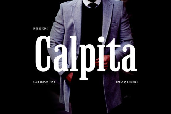 Discover Calpita: A Display Font for Bold Statements