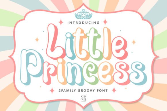 Little Princess: A Groovy Display Typeface for Bold Creations