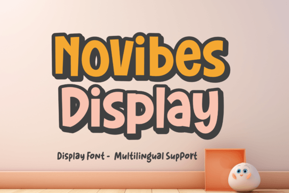 Novibes Display: A Fresh and Energetic Typeface for Modern Design